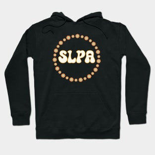 SLPA Speech Language Pathology assistant Hoodie